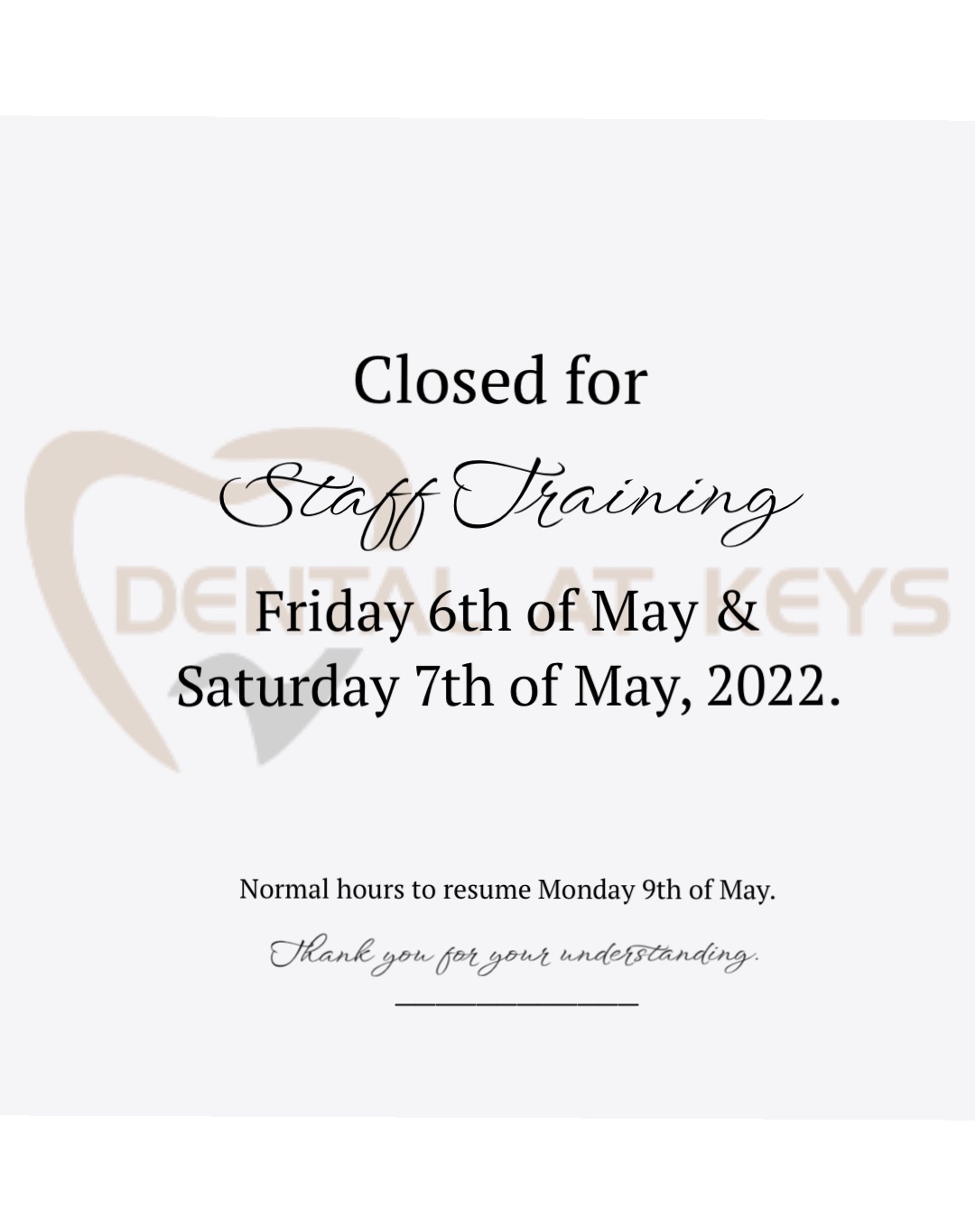 Closed – Staff Training